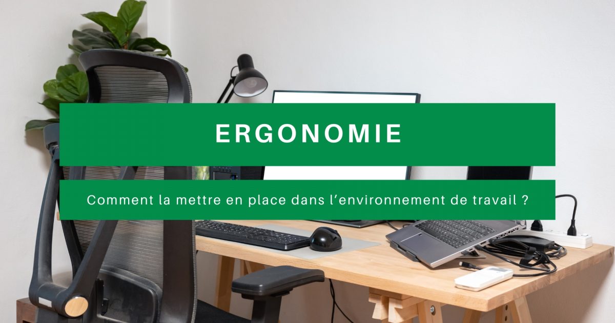 Ergonomie poste de travail