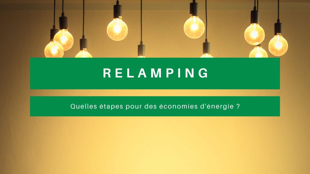 relamping économies d'énergie