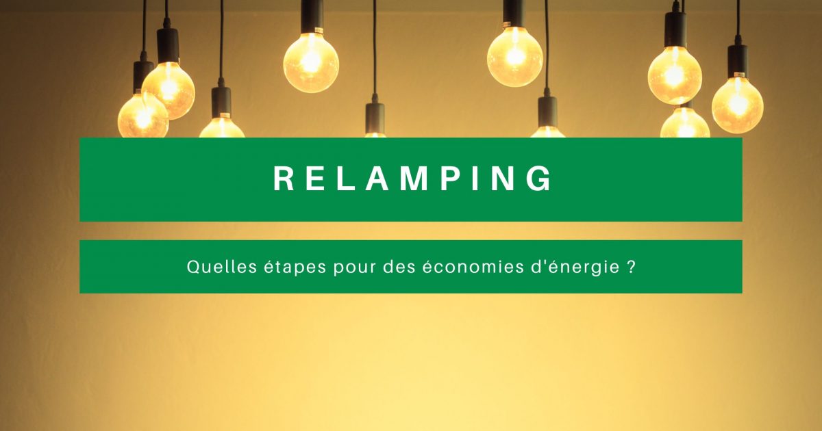 relamping économies d'énergie