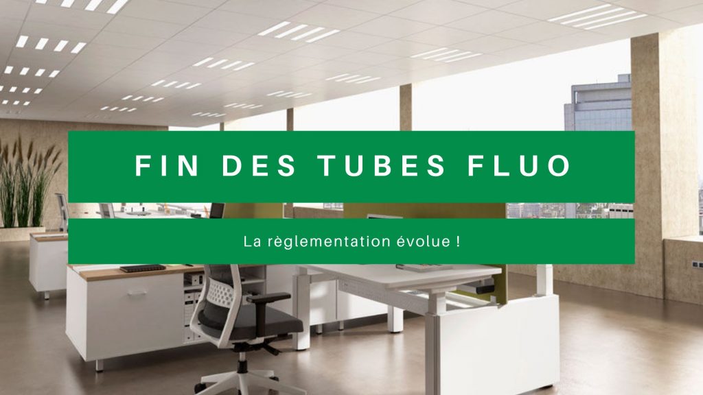 suppression des tubes fluorescents