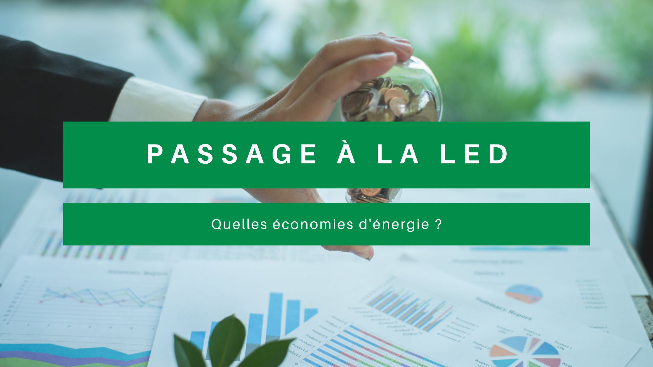 LED économie d'énergie
