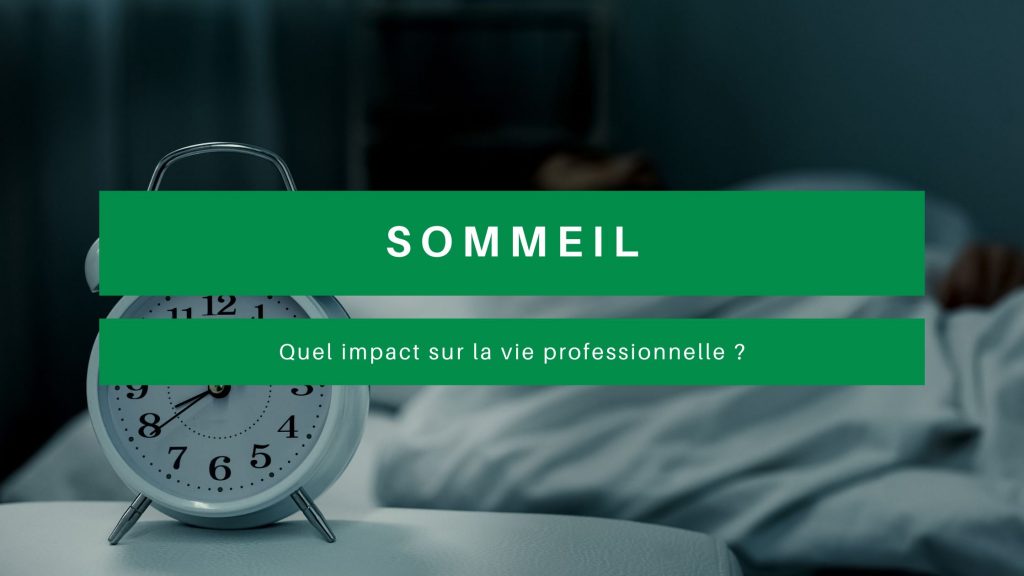 sommeil et travail