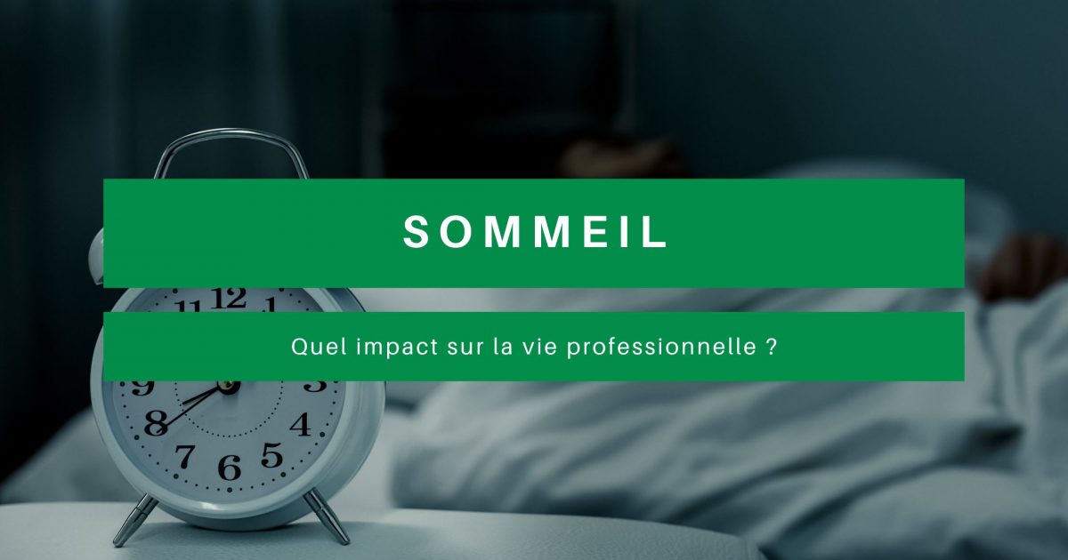sommeil et travail