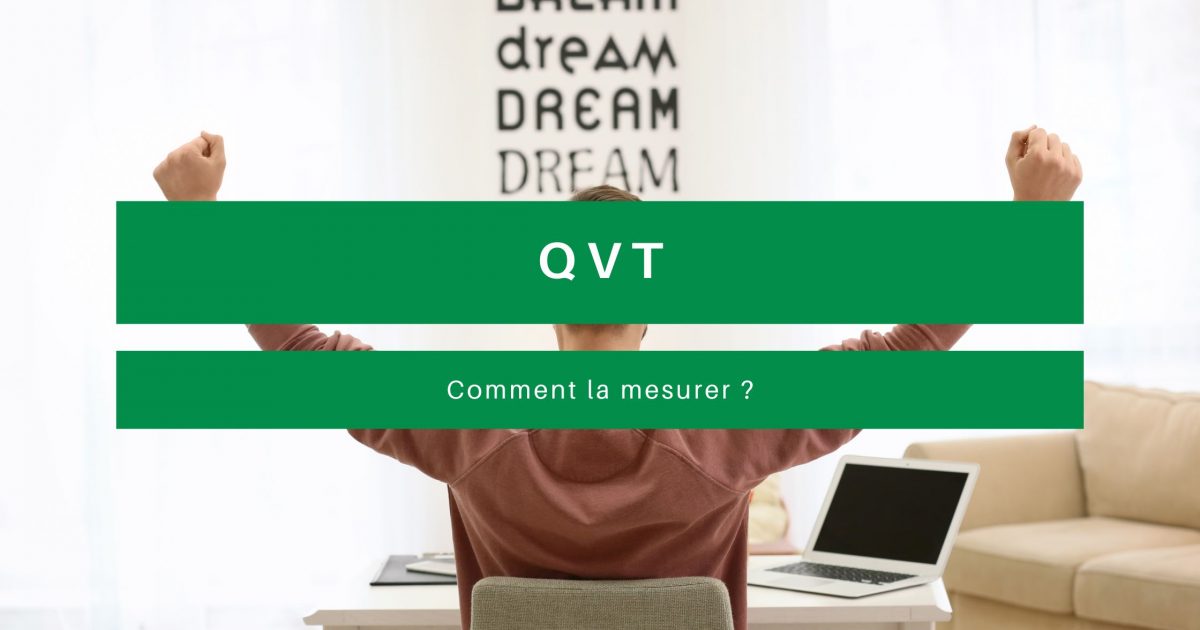 QVT comment la mesurer