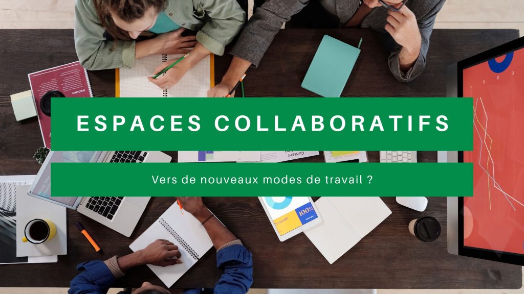 espaces collaboratifs