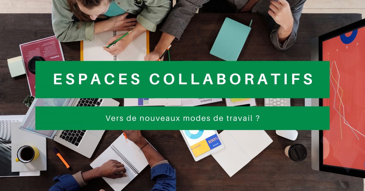 espaces collaboratifs