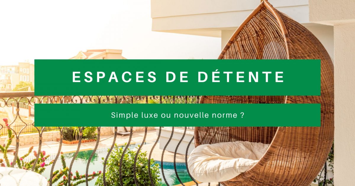 espaces de détente