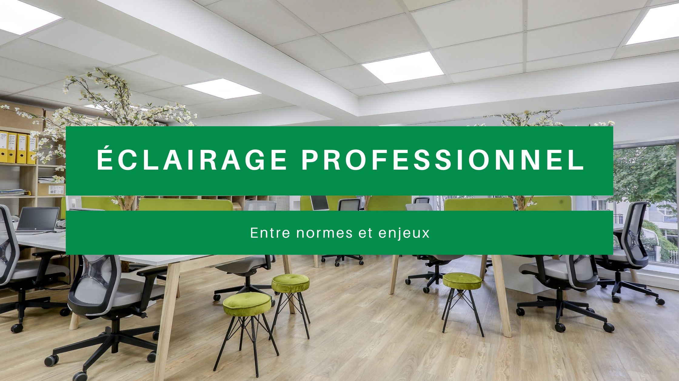 éclairage professionnel normes