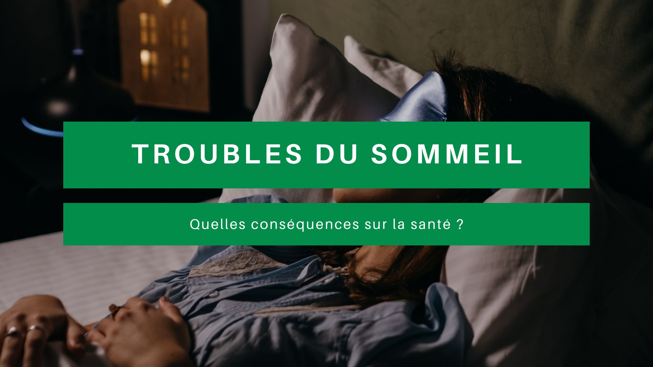 troubles du sommeil et santé