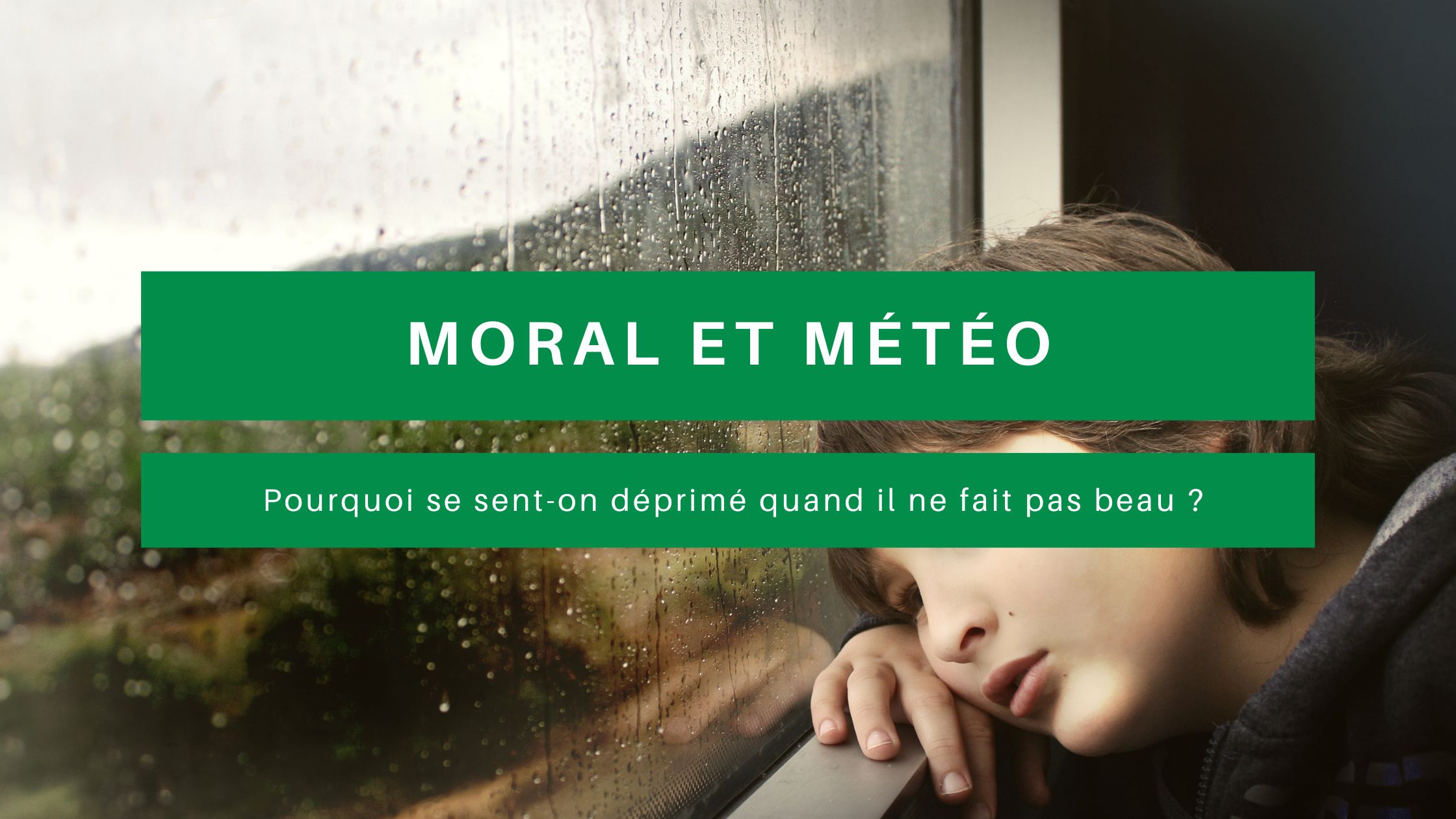 moral et météo