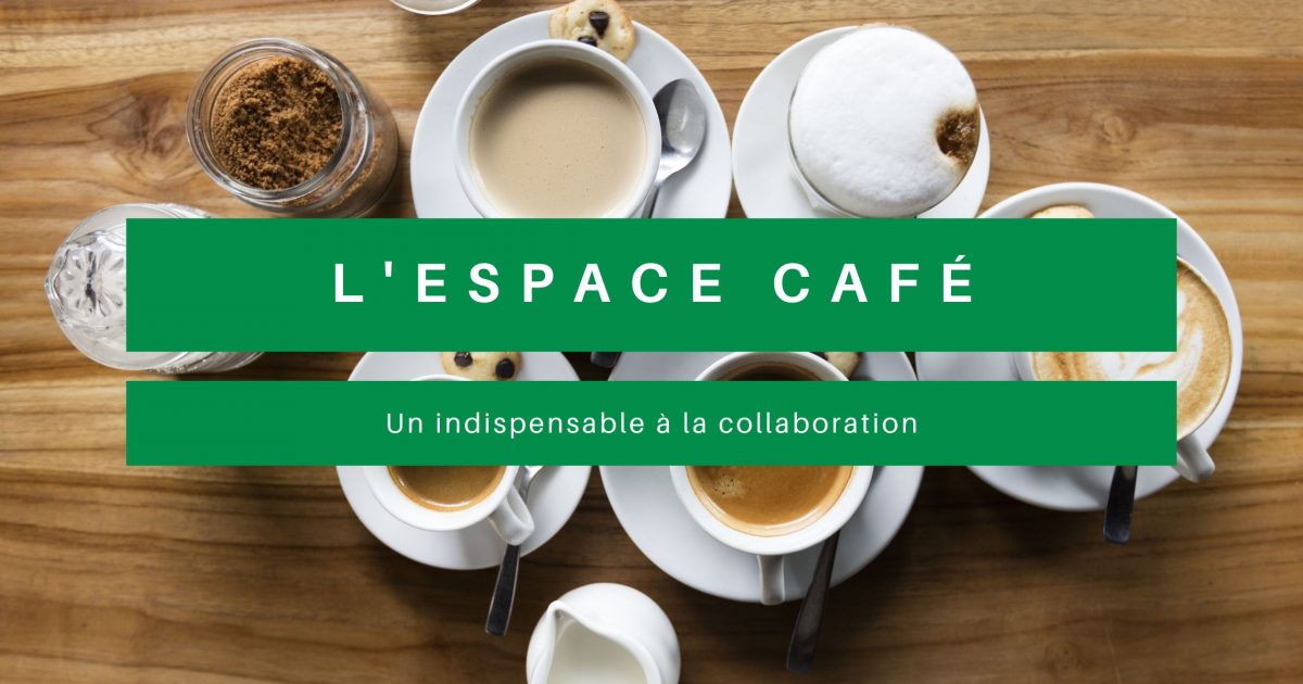 Espace café collaboration