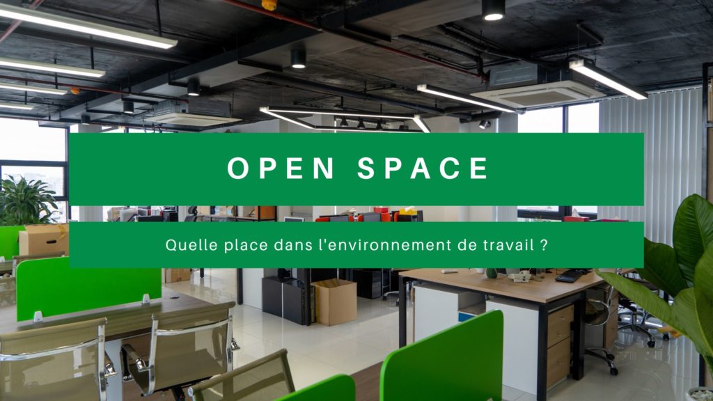 Open space dans l'environnement de travail